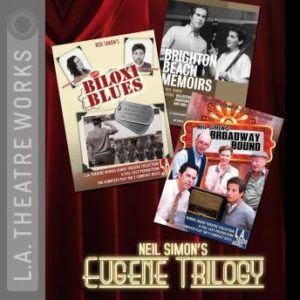 Neil Simons Eugene Trilogy