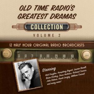 Old Time Radio's Greatest Dramas, Collection 2