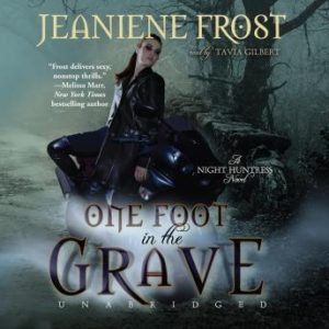 One Foot in the Grave: A Night Huntress Novel