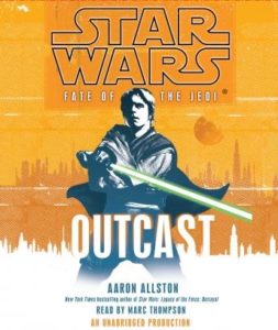 Outcast: Star Wars Legends (Fate of the Jedi)