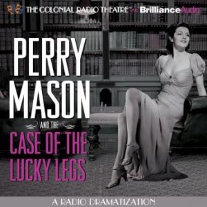 Perry Mason and the Case of the Lucky Legs