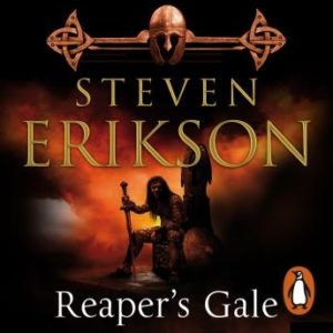 Reaper's Gale: The Malazan Book of the Fallen 7