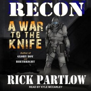 Recon: A War to the Knife