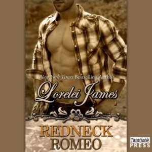 Redneck Romeo: Rough Riders, Book 15