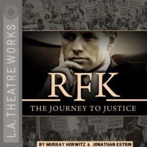 RFK: The Journey to Justice