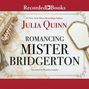 Romancing Mister Bridgerton