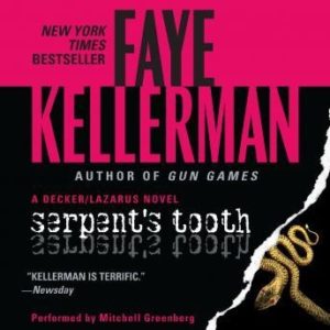 Serpent's Tooth: A Decker/Lazarus Novel