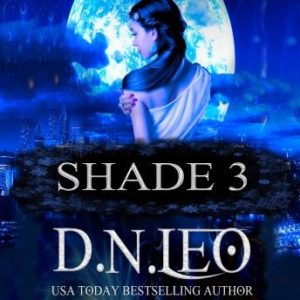 Shade - Book 3: