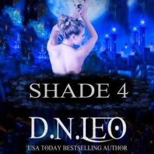 Shade - Book 4: