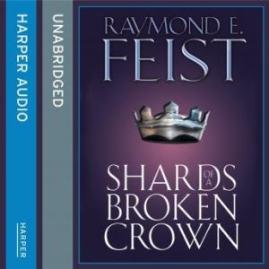 Shards of a Broken Crown