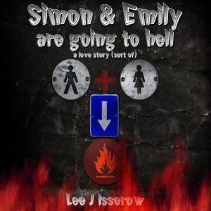 Simon & Emily Are Going To Hell