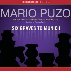 Six Graves to Munich