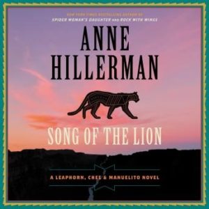 Song of the Lion: A Leaphorn, Chee & Manuelito Novel