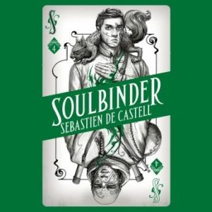 Spellslinger 4: Soulbinder