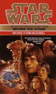 Star Wars: The Black Fleet Crisis: Before the Storm: Book 1