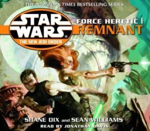 Star Wars: The New Jedi Order: Force Heretic I: Remnant