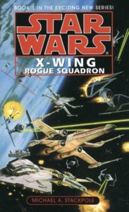 Star Wars: X-Wing: Rogue Squadron: Book 1