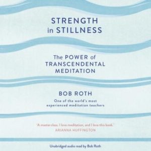 Strength in Stillness: The Power of Transcendental Meditation