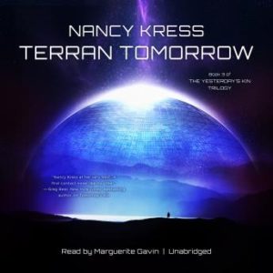 Terran Tomorrow: Book 3 of the Yesterday's Kin Trilogy