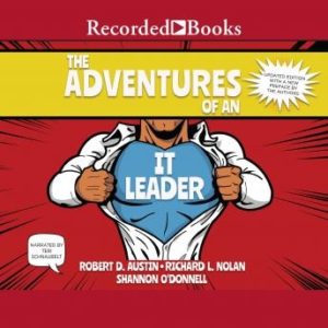 The Adventures of an IT Leader (Updated Edition)