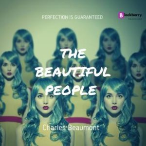 The Beautiful People: A Sci Fi Classic Short Story