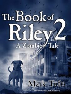 The Book of Riley 2: A Zombie Tale