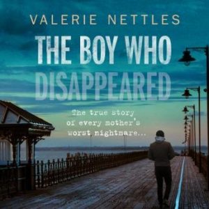 The Boy Who Disappeared