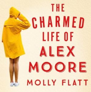 The Charmed Life of Alex Moore: A quirky adventure with an unexpected twist