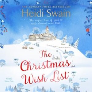 The Christmas Wish List: The perfect feel-good festive read to settle down with this winter