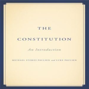 The Constitution: An Introduction