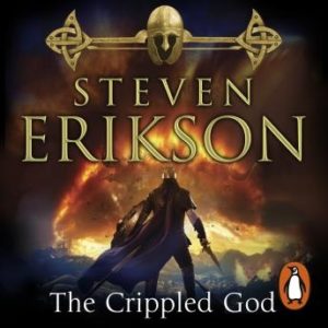 The Crippled God: The Malazan Book of the Fallen 10