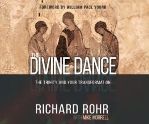 The Divine Dance: The Trinity and Your Transformation