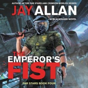 The Emperor's Fist: A Blackhawk Novel