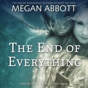 The End of Everything: A Novel