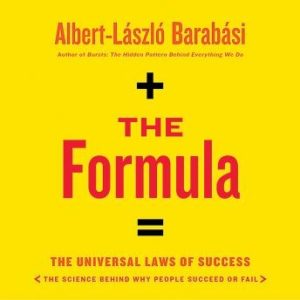 The Formula: The Universal Laws of Success