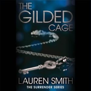 The Gilded Cage