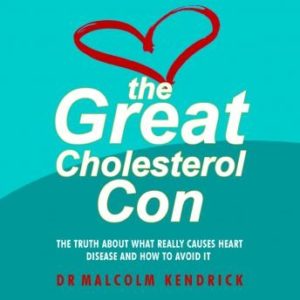 The Great Cholesterol Con