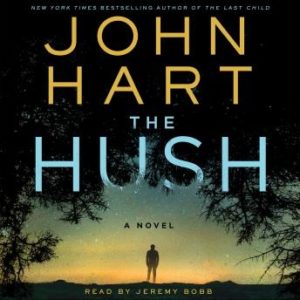 The Hush: A Novel