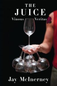 The Juice: Vinous Veritas