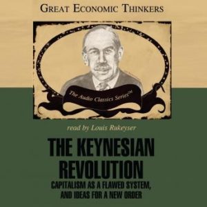 The Keynesian Revolution