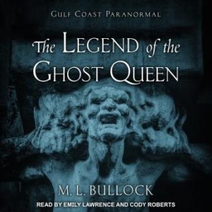 The Legend of the Ghost Queen