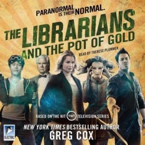 The Librarians and the Pot of Gold