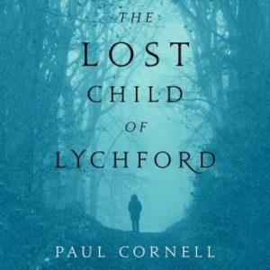 The Lost Child of Lychford