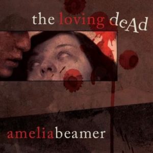 The Loving Dead