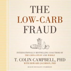 The Low-Carb Fraud