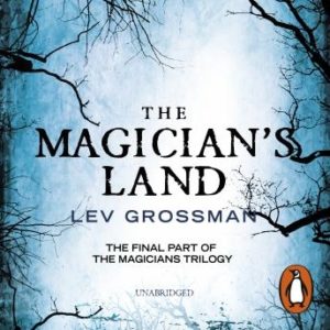 The Magician's Land: (Book 3)