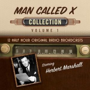 The Man Called X, Collection 1