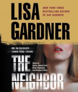 The Neighbor: A Detective D. D. Warren Novel