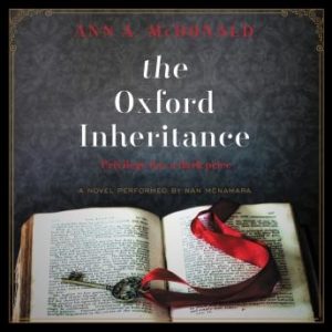 The Oxford Inheritance: A Novel