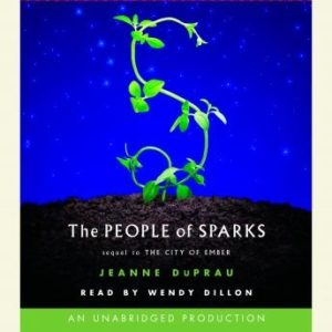 The People of Sparks: The Second Book of Ember